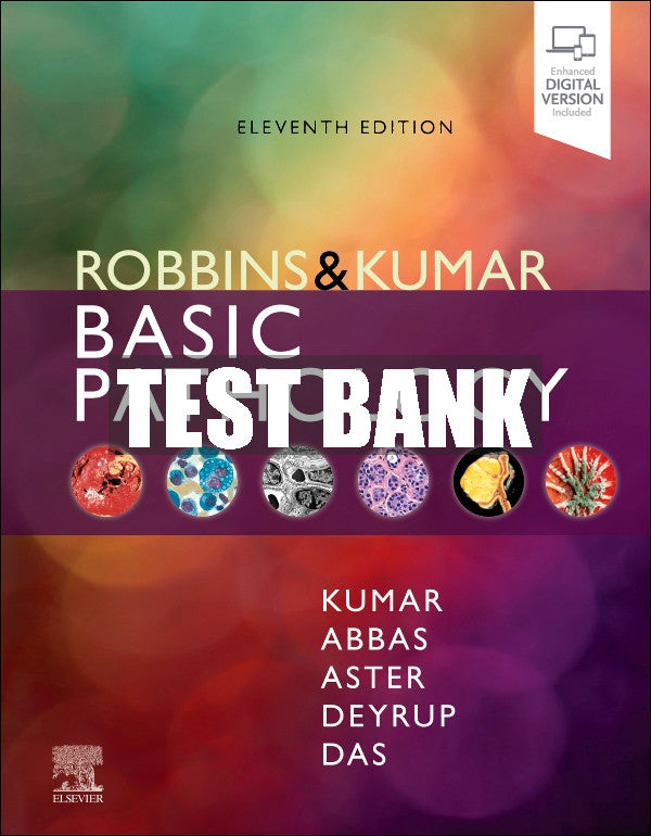 Test Bank Robbins & Kumar Basic Pathology, 11th - 2023