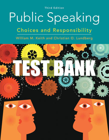 Test Bank Public Speaking: Choices and Responsibility