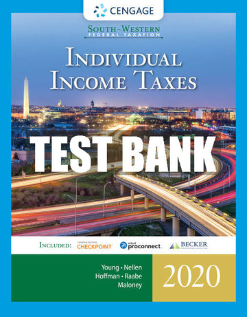 Test Bank South-Western Federal Taxation 2020: Individual Income Taxes