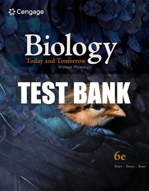 Test Bank Biology Today and Tomorrow Without Physiology