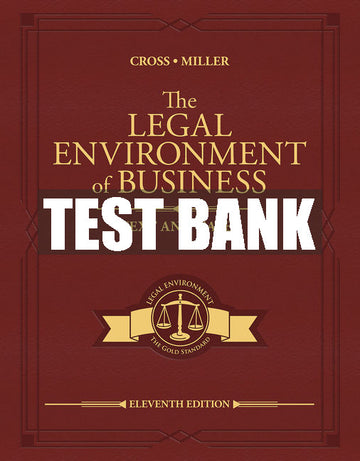 Test Bank The Legal Environment of Business: Text and Cases