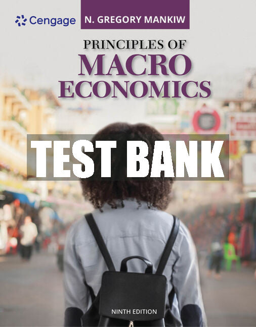 Test Bank Principles of Macroeconomics