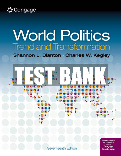 Test Bank World Politics: Trend and Transformation