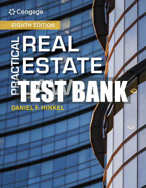Test Bank Practical Real Estate Law
