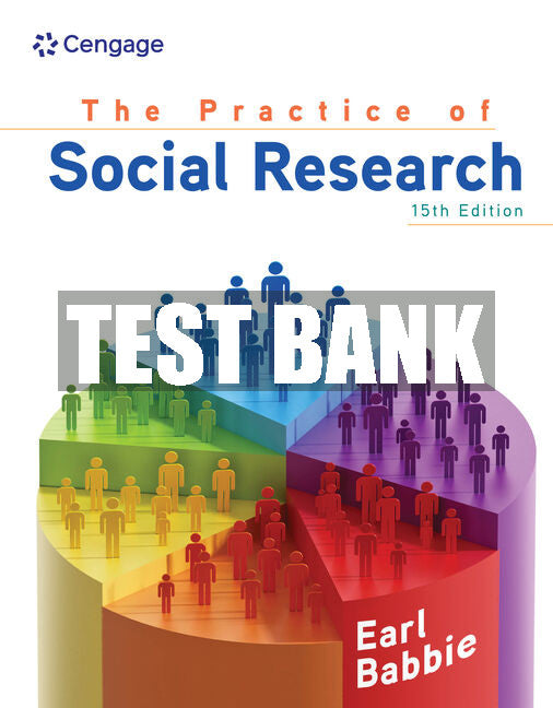 Test Bank The Practice of Social Research