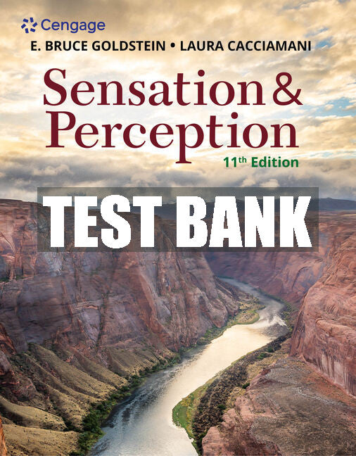 Test Bank Sensation and Perception