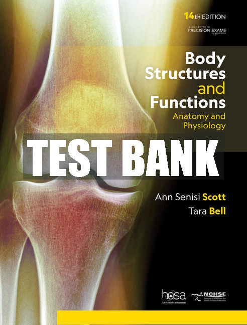 Test Bank Body Structures and Functions