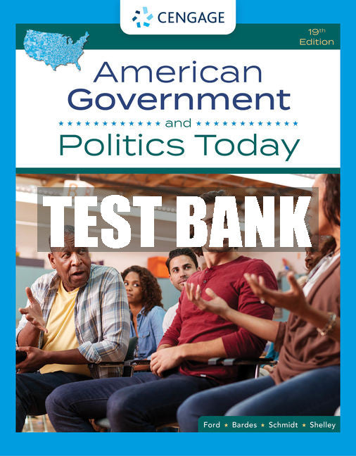 Test Bank American Government and Politics Today