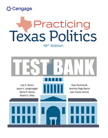 Test Bank Practicing Texas Politics
