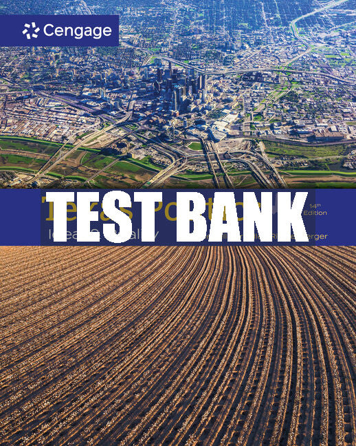 Test Bank Texas Politics: Ideal and Reality