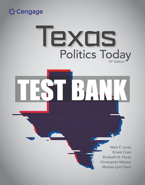 Test Bank Texas Politics Today