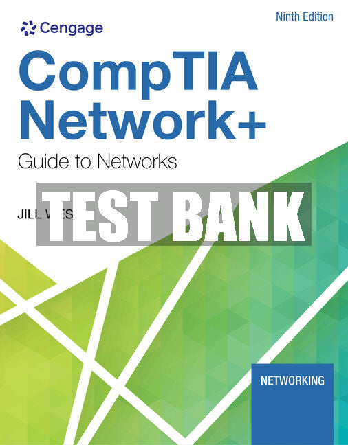 Test Bank CompTIA Network+ Guide to Networks