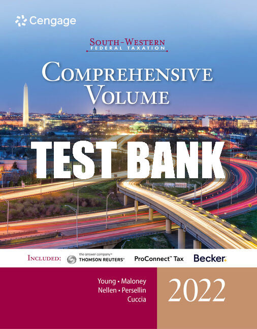 Test Bank South-Western Federal Taxation 2022: Comprehensive