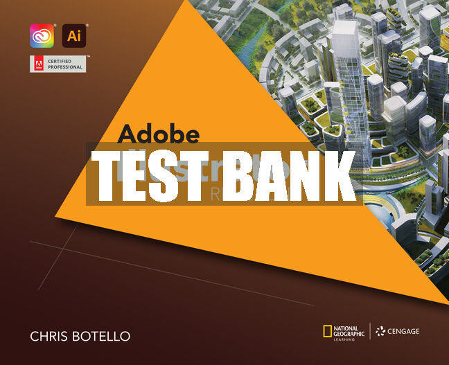 Test Bank Adobe® Illustrator Creative Cloud Revealed, 2nd Edition
