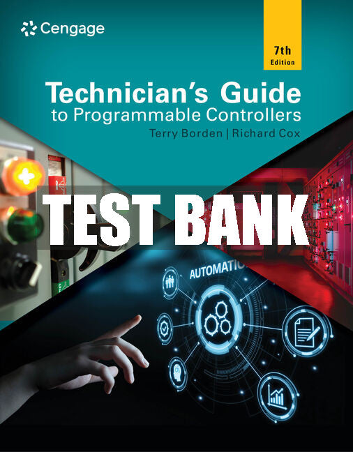 Test Bank Technician's Guide to Programmable Controllers