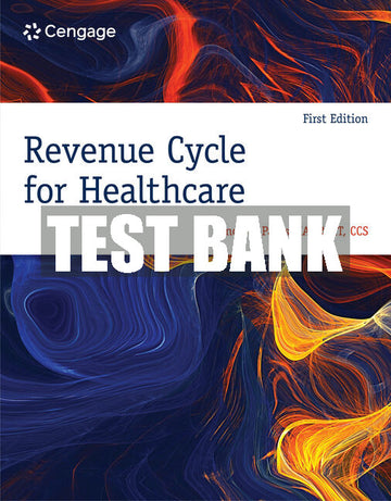 Test Bank Revenue Cycle for Healthcare