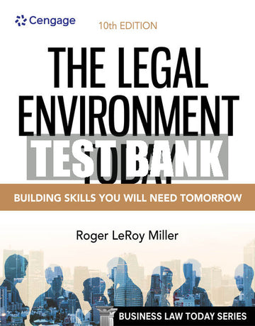 Test Bank The Legal Environment Today