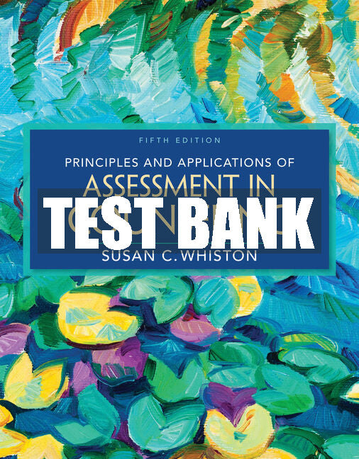 Test Bank Principles and Applications of Assessment in Counseling