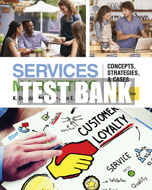Test Bank Services Marketing: Concepts, Strategies, & Cases