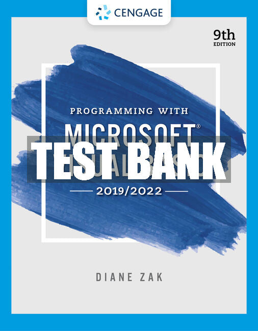 Test Bank Programming With Microsoft Visual Basic 2019/2022