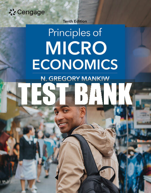 Test Bank Principles of Microeconomics
