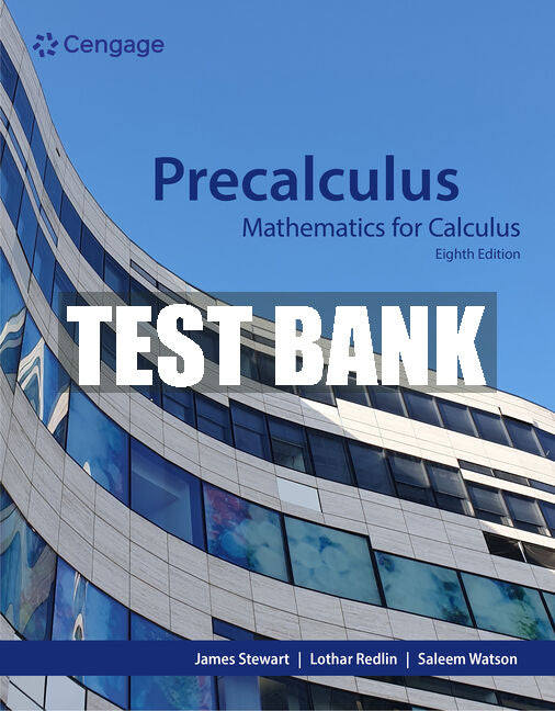 Test Bank Precalculus: Mathematics for Calculus