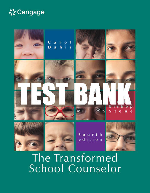 Test Bank The Transformed School Counselor