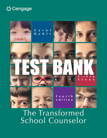 Test Bank The Transformed School Counselor