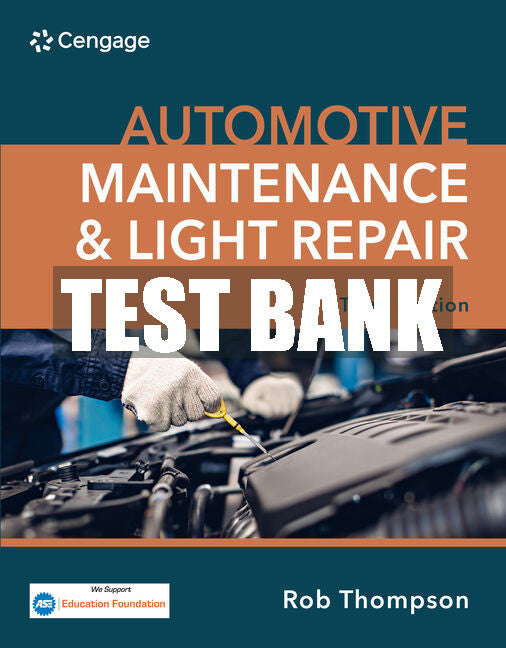 Test Bank Automotive Maintenance & Light Repair