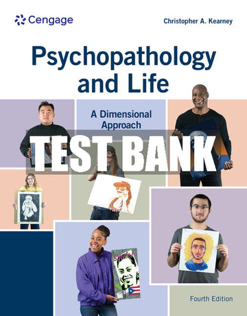Test Bank Psychopathology and Life: A Dimensional Approach