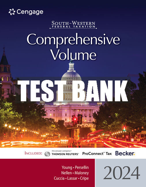 Test Bank South-Western Federal Taxation 2024: Comprehensive