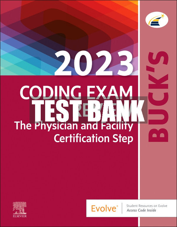 Test Bank Buck's 2023 Coding Exam Review, 1st - 2023