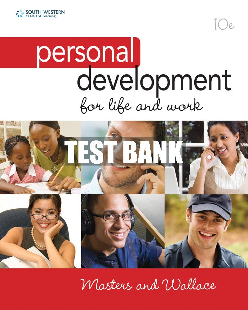 Test Bank Personal Development for Life and Work