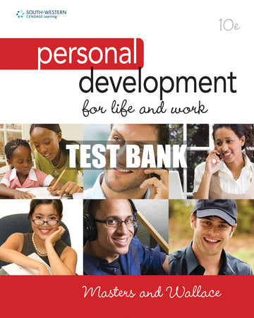 Test Bank Personal Development for Life and Work