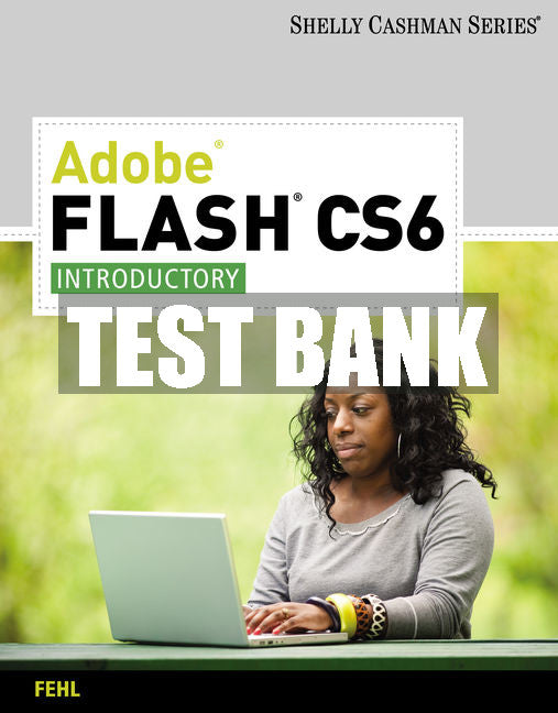 Test Bank Adobe Flash CS6: Introductory