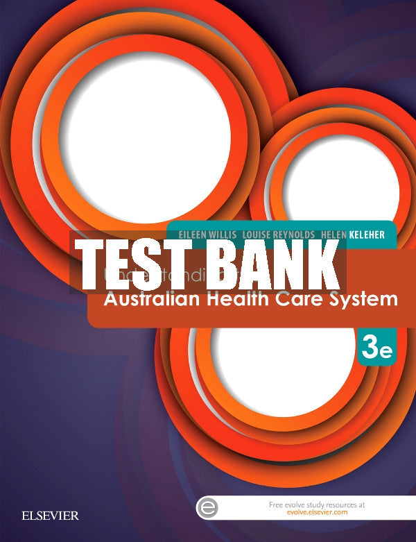 Test Bank Understanding the Australian Health Care System