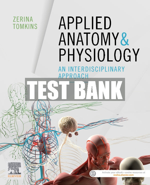 Test Bank Applied Anatomy & Physiology