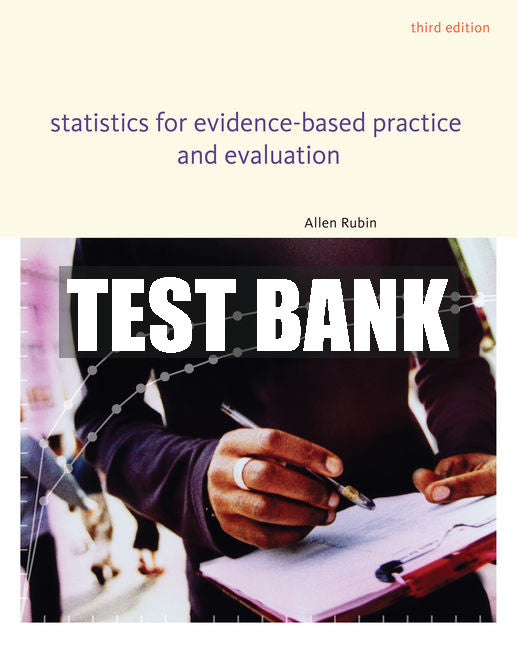Test Bank Statistics for Evidence-Based Practice and Evaluation