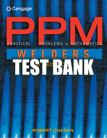 Test Bank Practical Problems in Mathematics for Welders