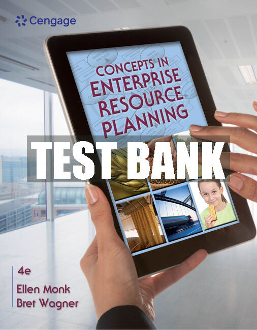 Test Bank Concepts in Enterprise Resource Planning