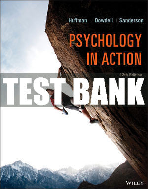 Test Bank Psychology in Action, 12th Edition