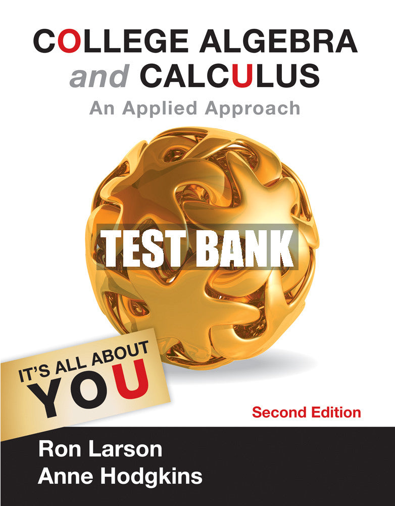 Test Bank College Algebra and Calculus: An Applied Approach