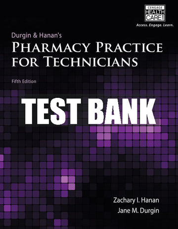 Test Bank Pharmacy Practice for Technicians