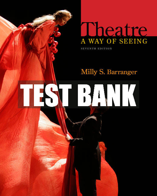 Test Bank Theatre: A Way of Seeing
