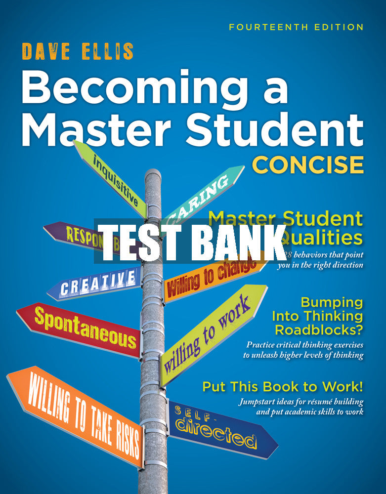 Test Bank Becoming a Master Student: Concise