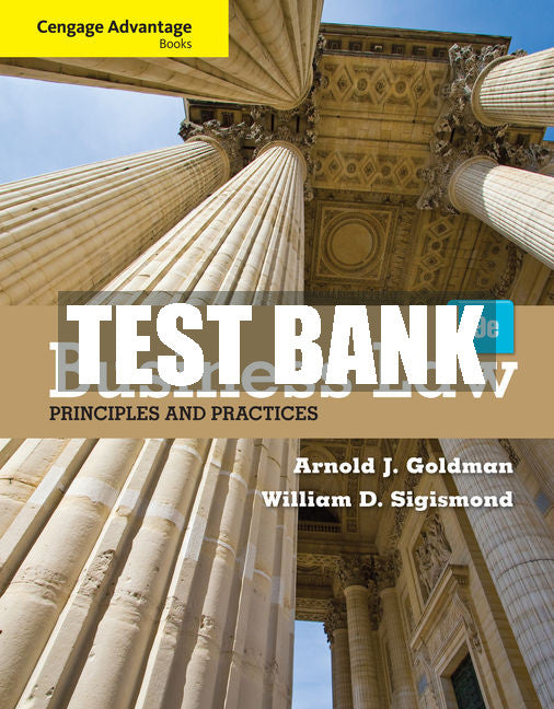 Test Bank Cengage Advantage Books: Business Law: Principles and Practices