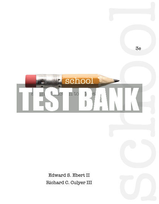 Test Bank School: An Introduction to Education