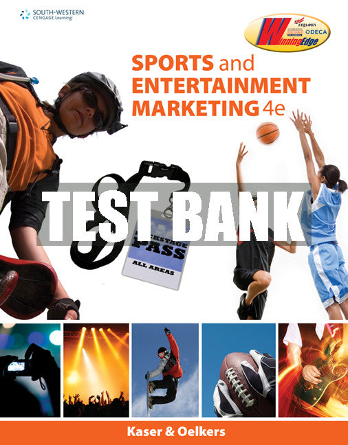 Test Bank Sports and Entertainment Marketing