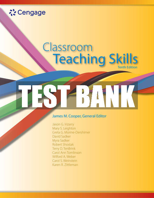 Test Bank Classroom Teaching Skills