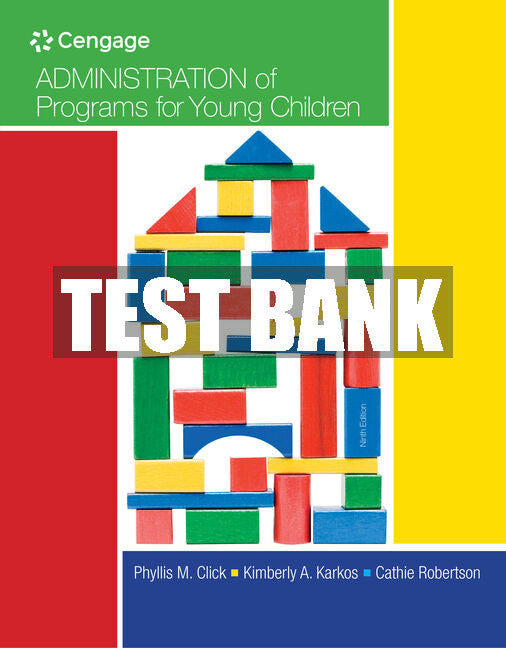 Test Bank Administration of Programs for Young Children